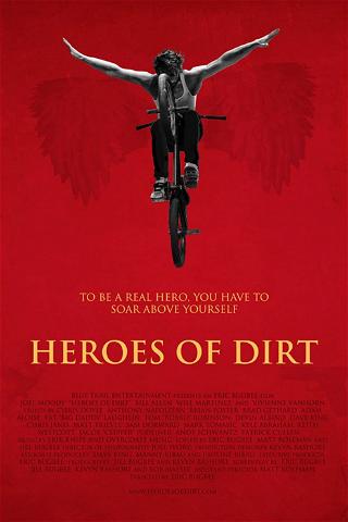 Heroes of Dirt poster