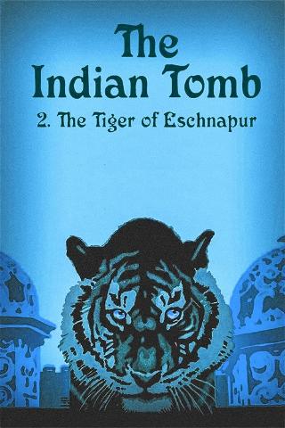 The Indian Tomb, Part II: The Tiger of Bengal poster