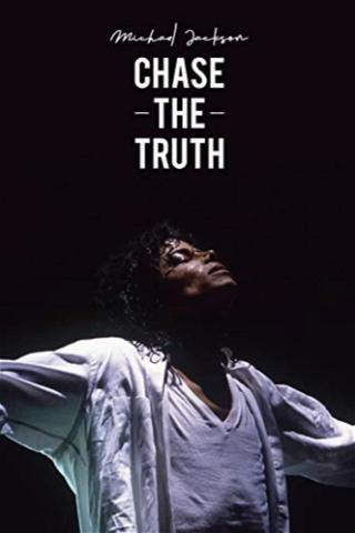 Michael Jackson: Chase the Truth poster