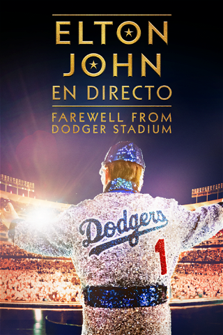 Elton John en directo: Farewell from Dodger Stadium poster