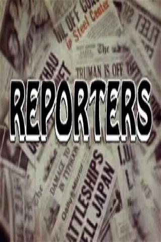 Reporters poster
