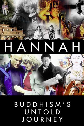 Hannah: Buddhism's Untold Journey (French Subtitles) poster