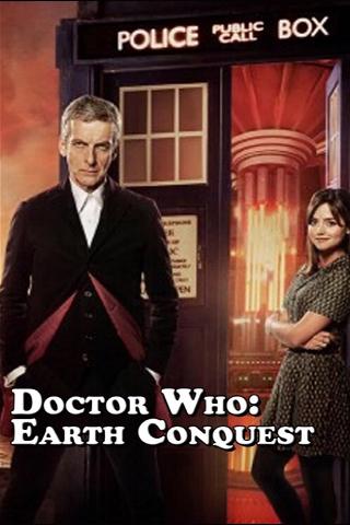 Doctor Who: Earth Conquest - The World Tour poster