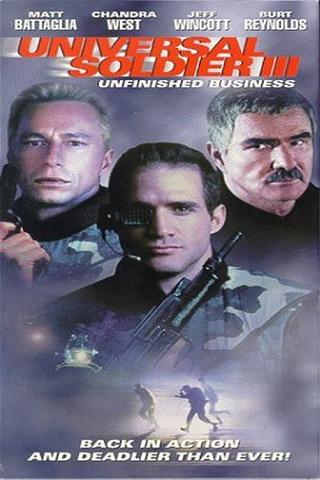 Universal Soldier III: Unfinished Business poster