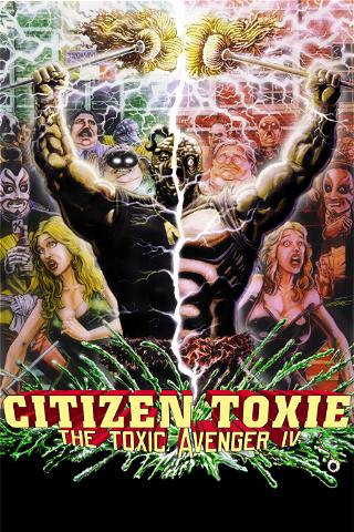 The Toxic Avenger 4 poster