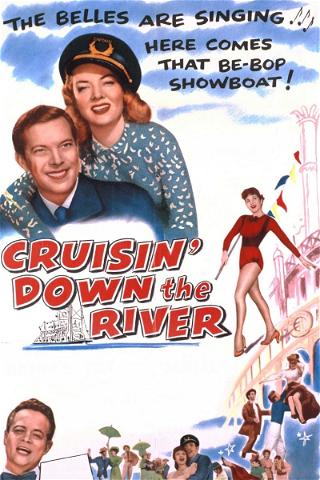 Cruisin' Down the River poster