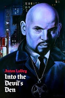 Anton Lavey - Into the Devil's Den poster