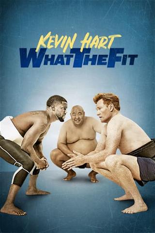 Kevin Hart: What the Fit poster