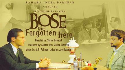 Bose, le héros oublié poster