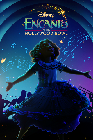 Encanto at the Hollywood Bowl poster