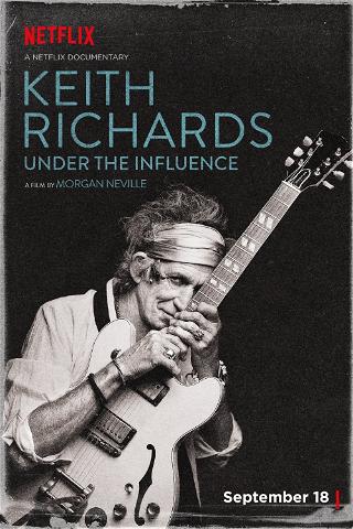 Keith Richards: Under the Influence poster