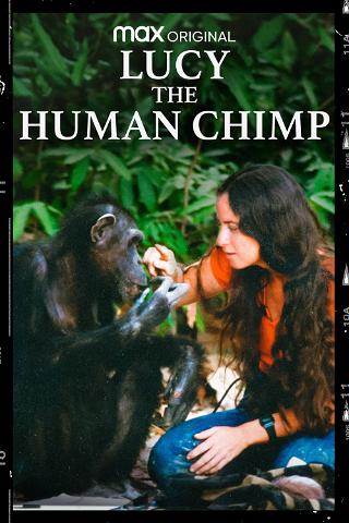 Lucy the Human Chimp poster