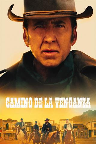 Camino de la Venganza (The Old Way) poster