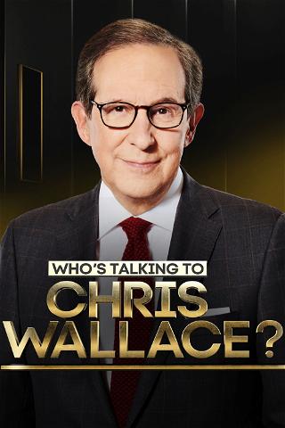 Who's Talking to Chris Wallace? poster