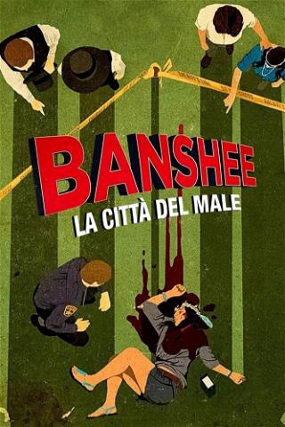 Banshee - La città del male poster
