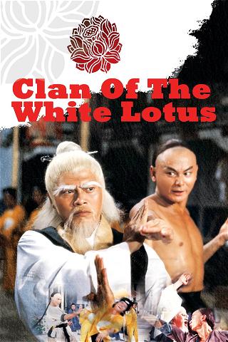 Il clan del Loto Bianco poster