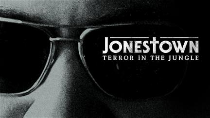 Jonestown: Terror in the Jungle poster