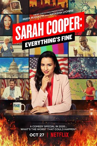 Sarah Cooper : Everything's Fine poster