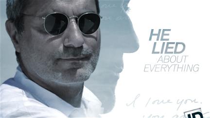 He Lied About Everything poster
