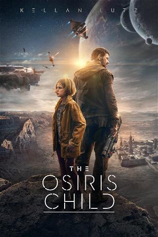 The Osiris Child poster