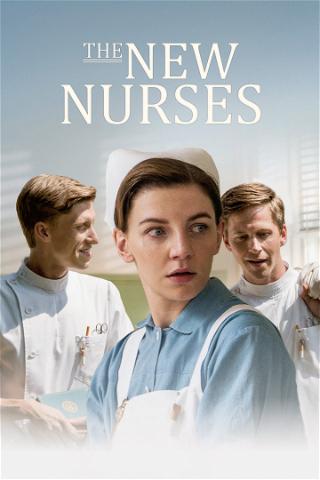 The New Nurses - Die Schwesternschule poster