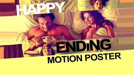Happy Ending - Auf Umwegen zum großen Glück poster
