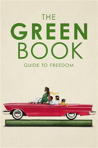 Green Book, le guide de voyage des Noirs d'Amérique poster