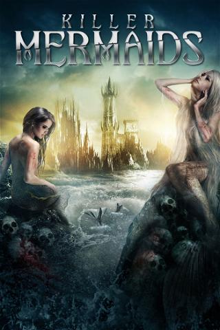 Killer Mermaids poster