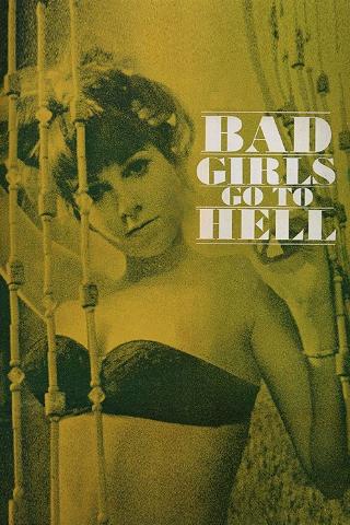 Bad Girls Go to Hell poster