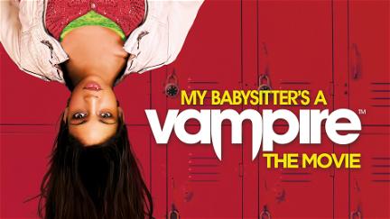 Ma baby-sitter est un vampire poster