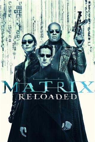 Matrix: Reaktywacja poster