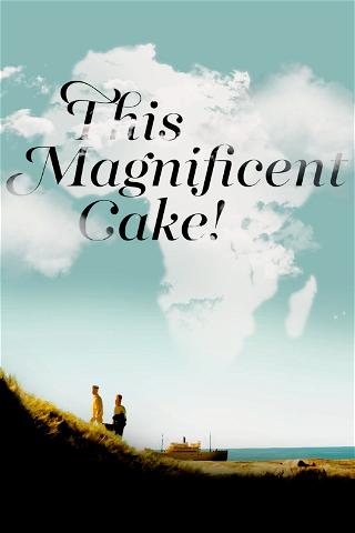 Welch himmlischer Kuchen! poster