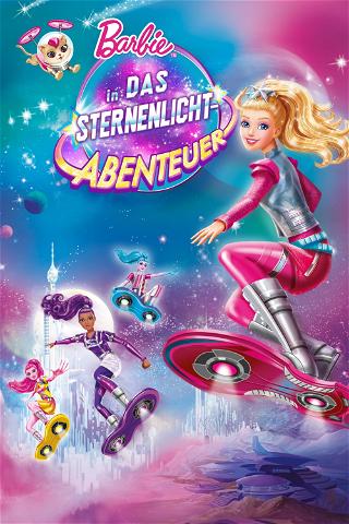Barbie in Das Sternenlicht-Abenteuer poster