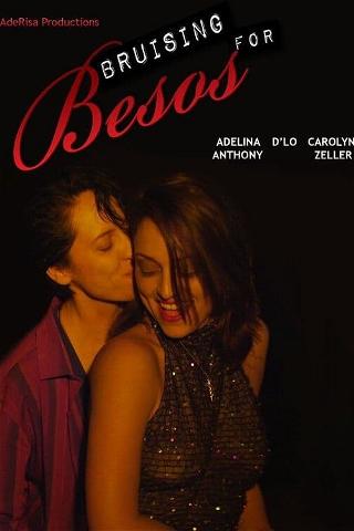 Bruising for Besos poster