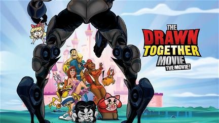 The Drawn Together Movie: The Movie! poster