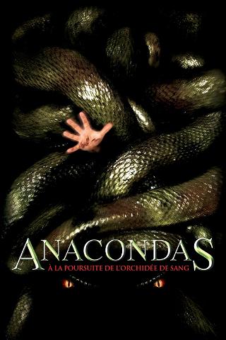Anacondas : À la poursuite de l'orchidée de sang poster