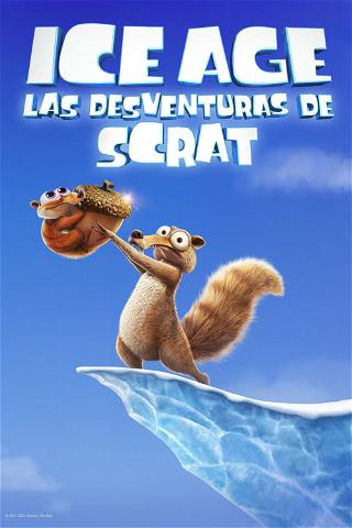 Ice Age: Las Desventuras de Scrat poster