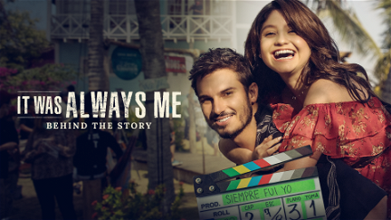 It Was Always Me: Behind the Story poster