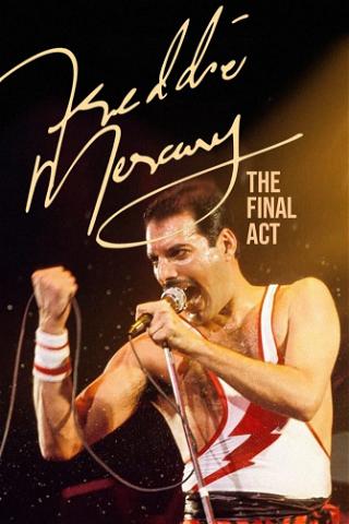 L'adieu à Freddie Mercury poster