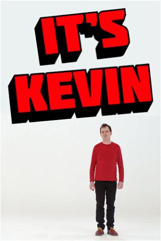 It's Kevin poster