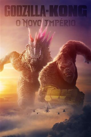 Godzilla e Kong: O Novo Império poster