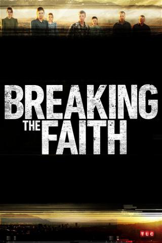 Breaking the Faith poster