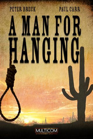 A Man For Hanging poster