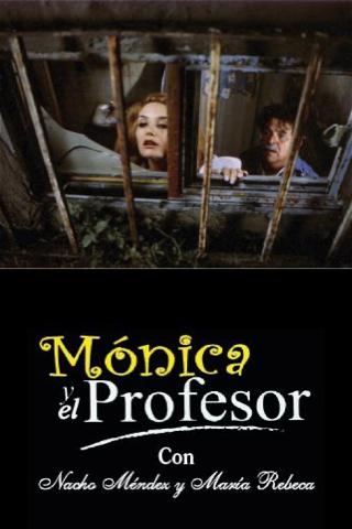 Monica y el profesor poster