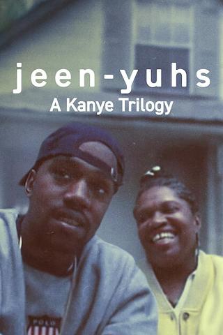 jeen-yuhs: Eine Kanye-Trilogie poster
