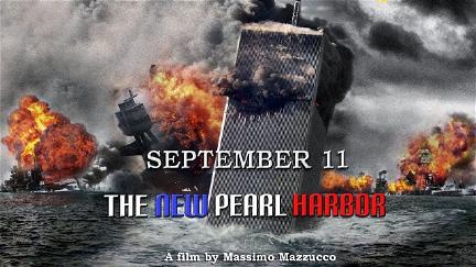 September 11: The New Pearl Harbor poster