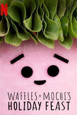 Waffles + Mochi: Una festa tutta nuova poster