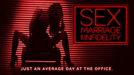 Sex, Marriage and Infidelity poster