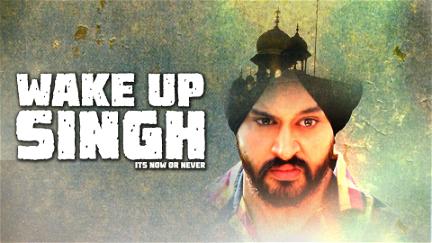 Wake Up Singh poster