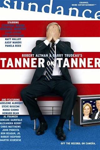 Tanner on Tanner poster